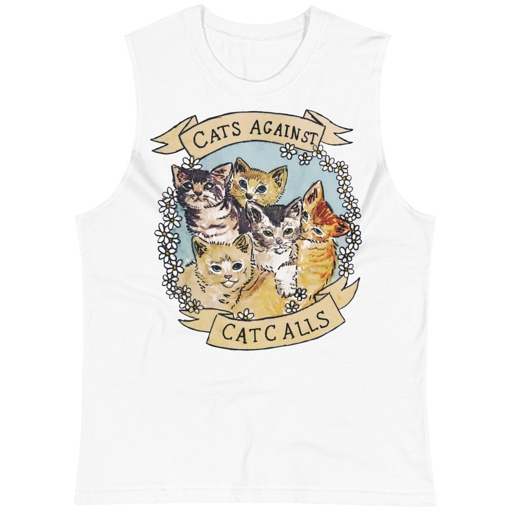 Cats Against Catcalls -- Unisex Tanktop
