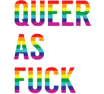 Queer As Fuck