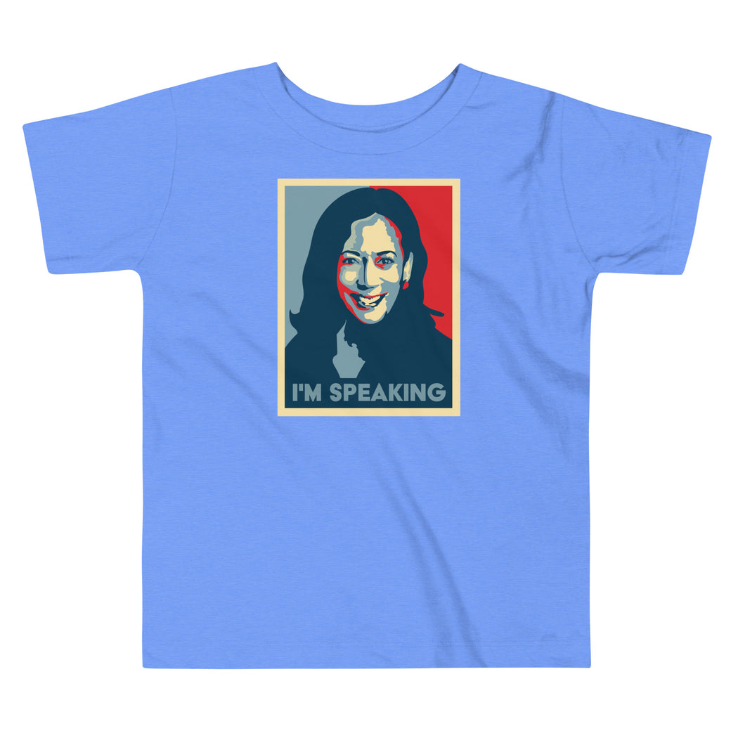 I'm Speaking, Kamala Harris -- Toddler T-Shirt