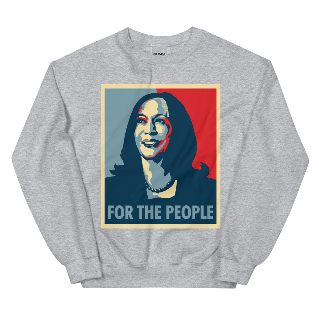 For The People, Kamala Harris -- Sweatshirt