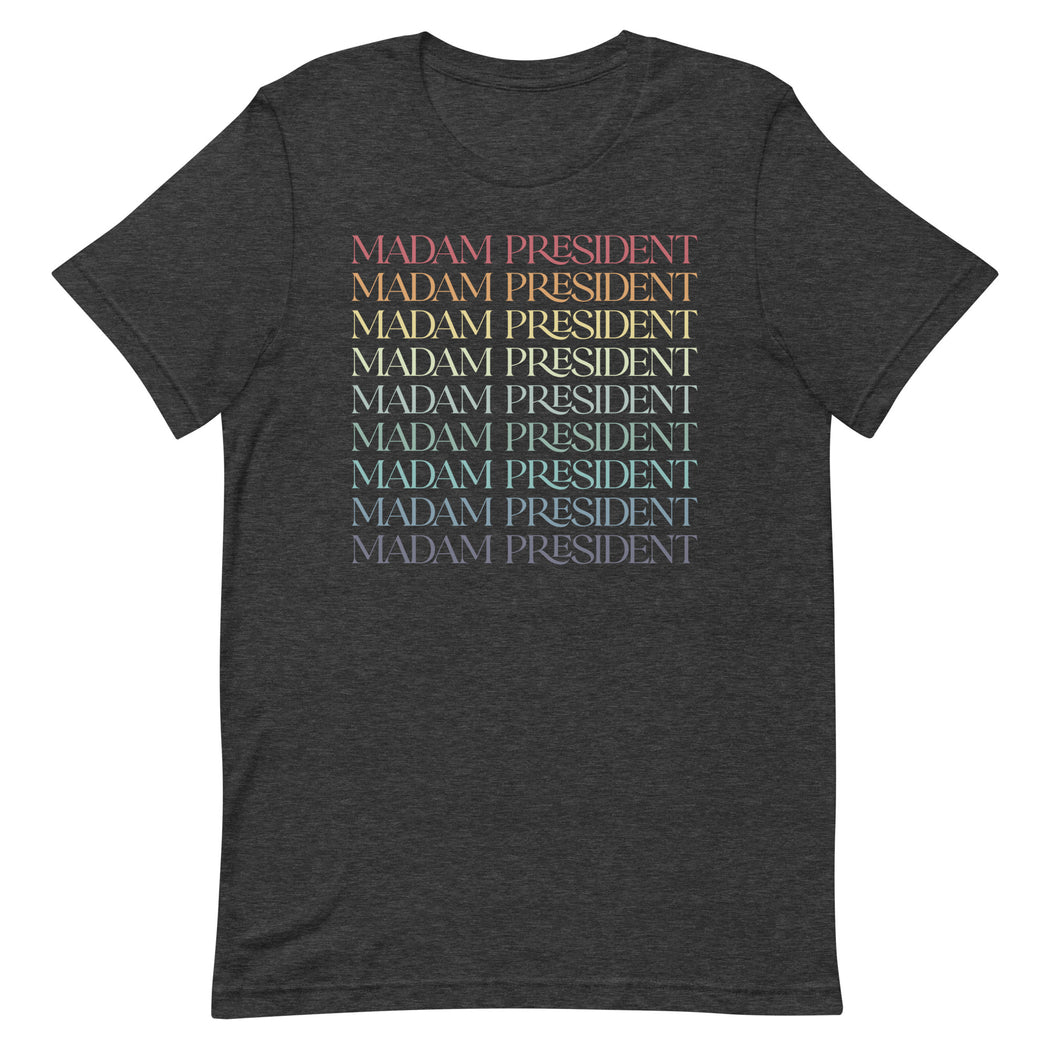 Retro Madam President -- Unisex T-Shirt