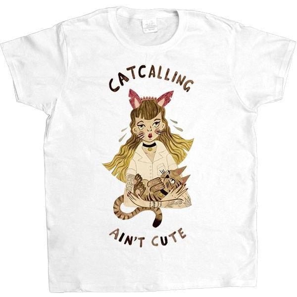 Catcalling Ain't Cute -- Women's T-Shirt - Feminist Apparel - 2