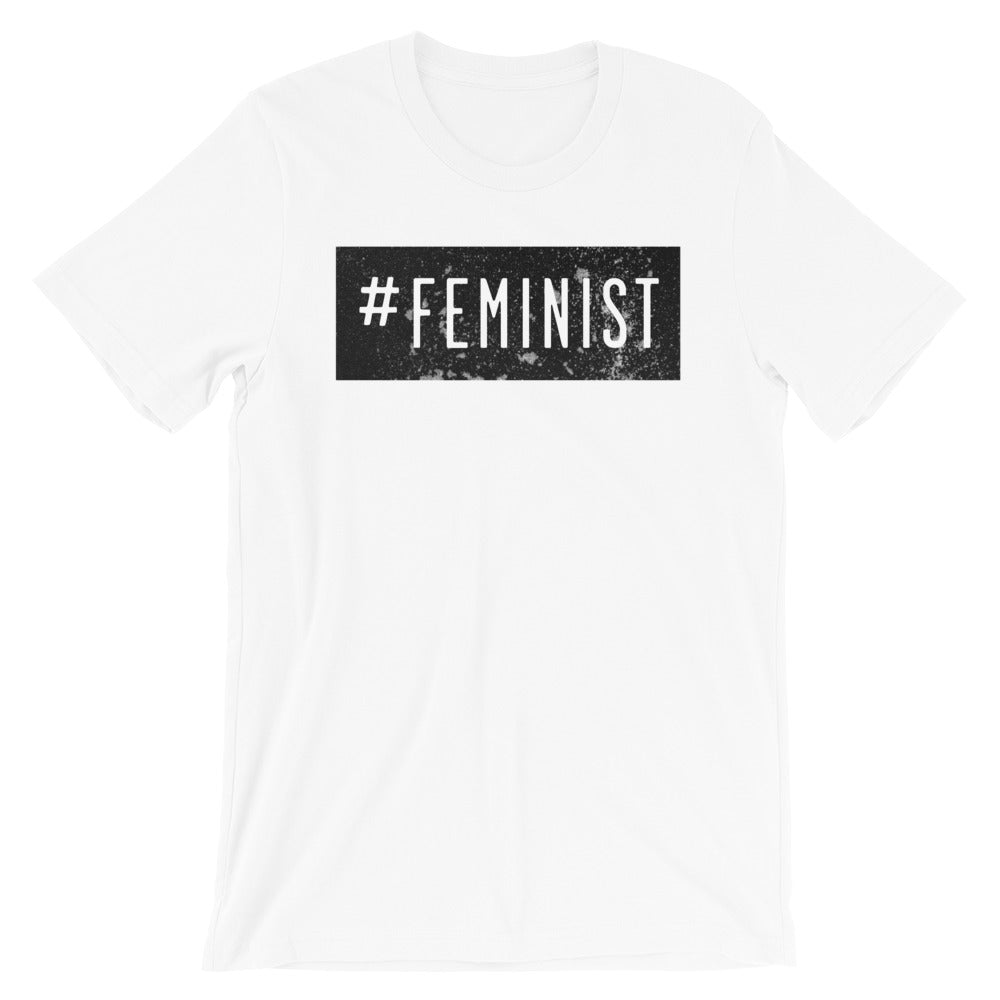 #Feminist -- Unisex T-Shirt