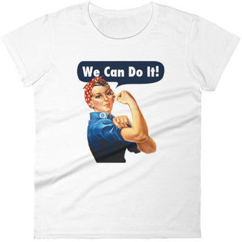 Rosie The Riveter -- Women's T-Shirt