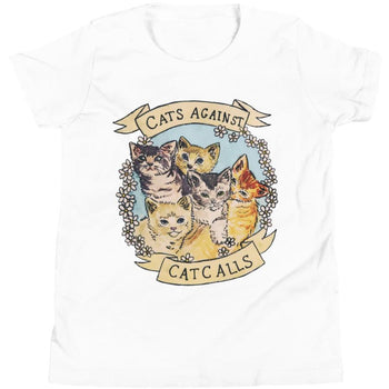 Cats Against Catcalls -- Youth/Toddler T-Shirt