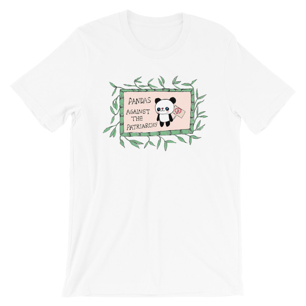 Pandas Against The Patriarchy -- Unisex T-Shirt