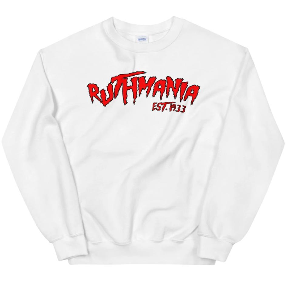 RUTHMANIA -- Sweatshirt