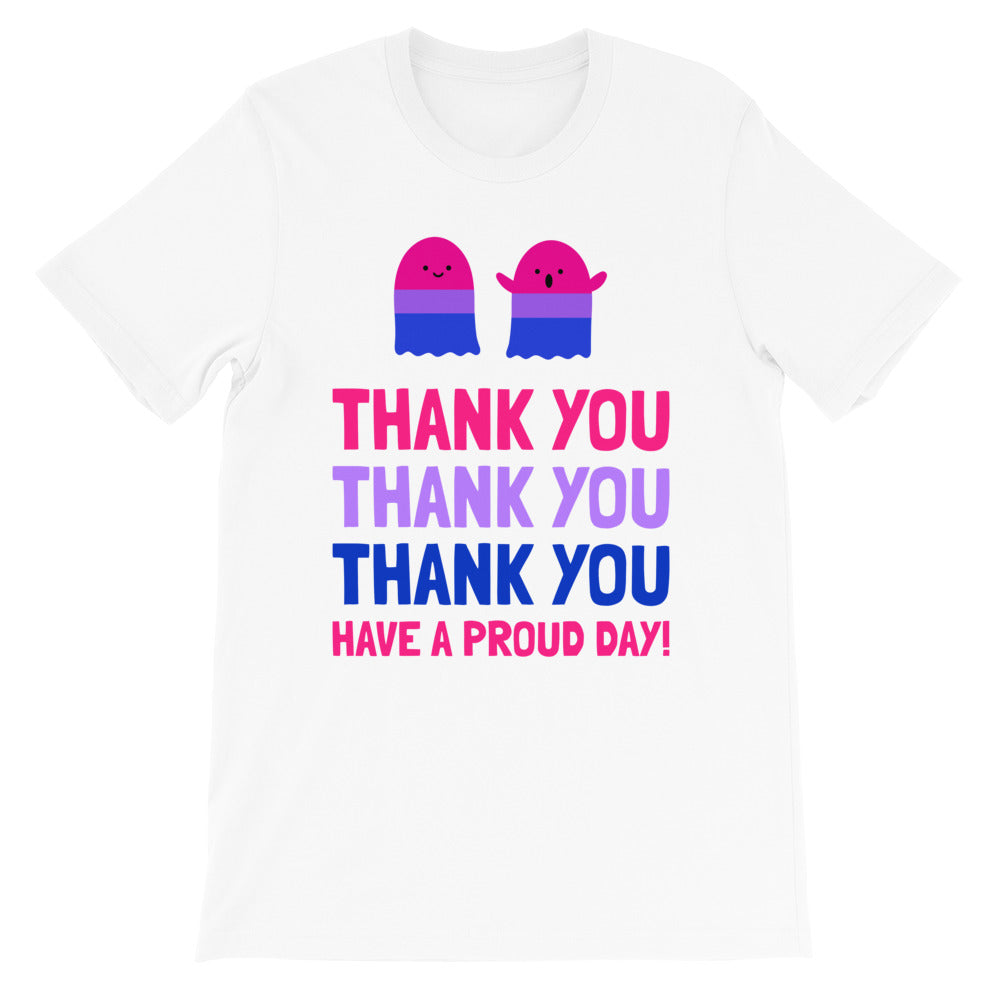Thank You, Have A Proud Day (Bi-Pride) -- Unisex T-Shirt