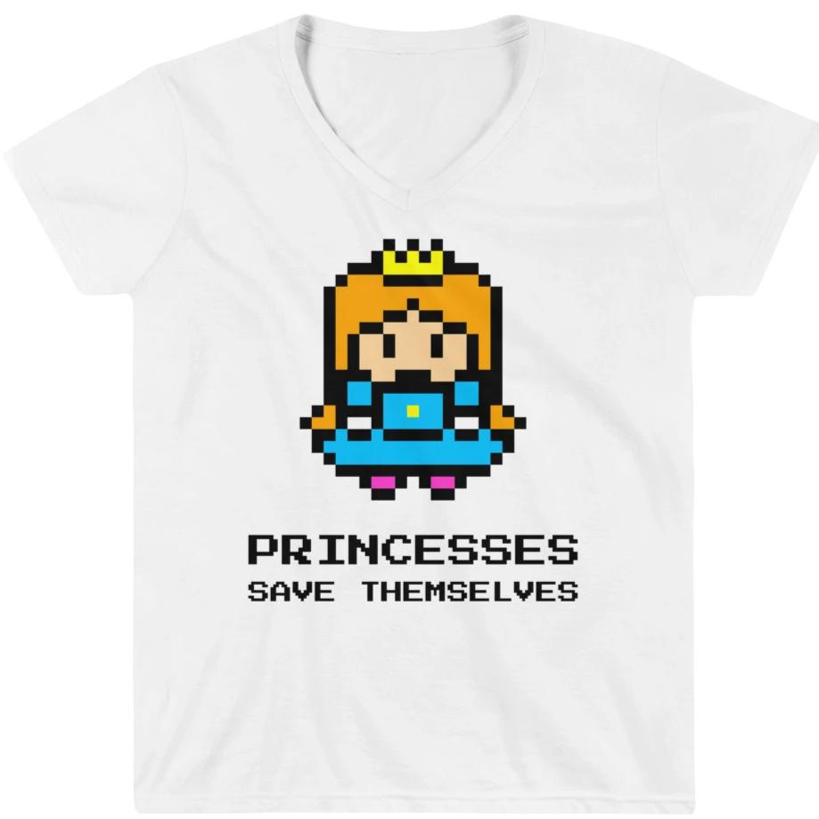Princesses Save Themselves -- Women's T-Shirt
