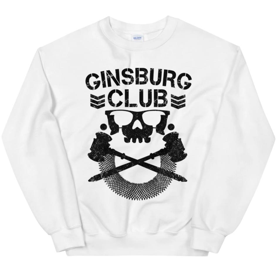 Ginsburg Club -- Sweatshirt