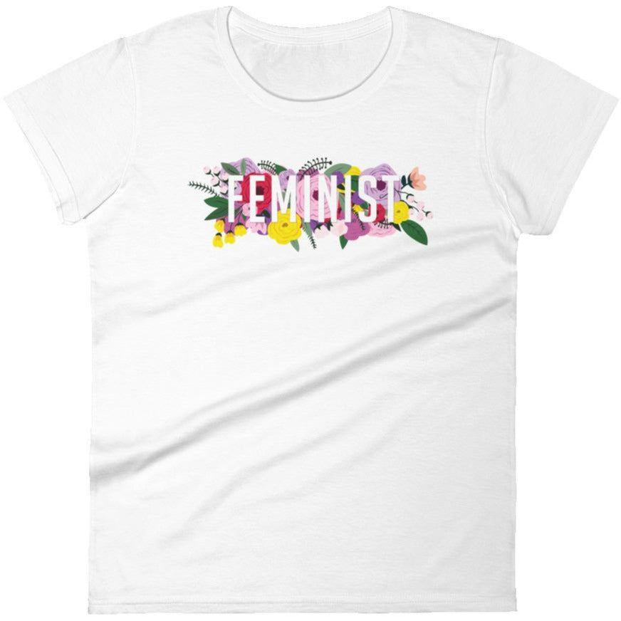 Feminist Flowers -- Women's T-Shirt