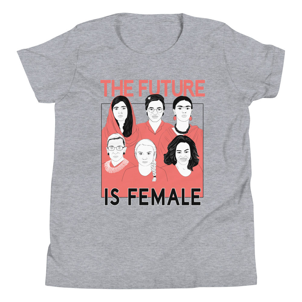 The Future Is Female -- Youth/Toddler T-Shirt